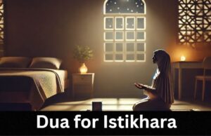 What is Dua for Istikhara and how to perform it?