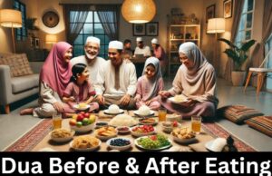 Dua Before and After Eating Food in Islam (Updated 2024) Dua after eating & before