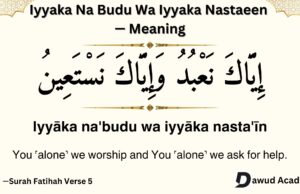 Iyyaka Na Budu Wa Iyyaka Nastaeen in Arabic text and English transliteration Iyyaka Na Budu Wa Iyyaka Nastaeen
