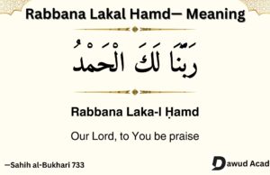 Rabbana Lakal Hamd meaning in English from Hadith Rabbana Lakal Hamd